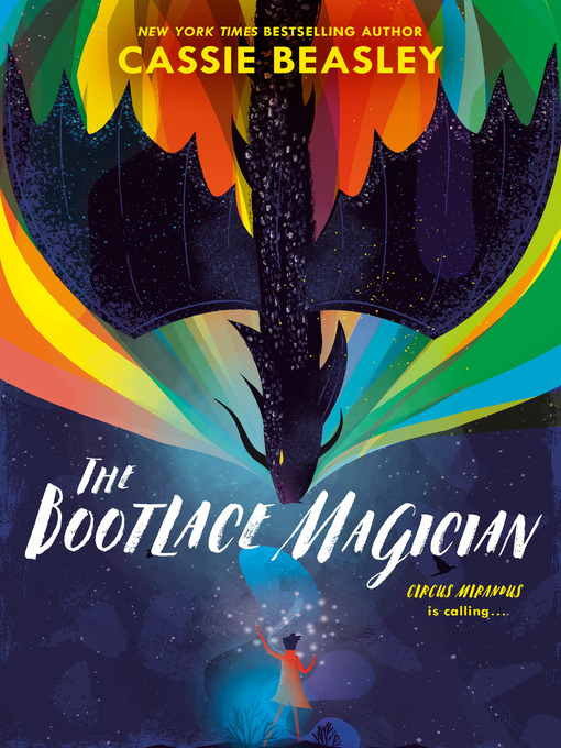 Title details for The Bootlace Magician by Cassie Beasley - Wait list